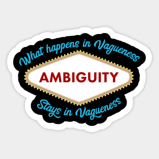 Funny Ambiguity Vegas Sticker